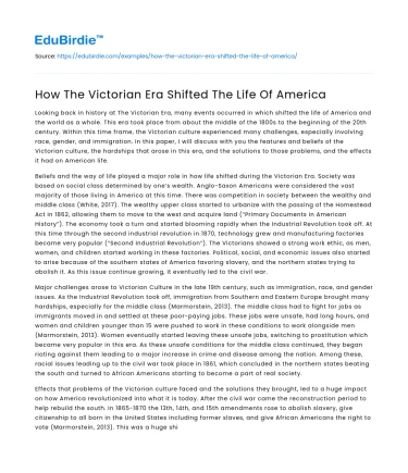 How The Victorian Era Shifted The Life Of America