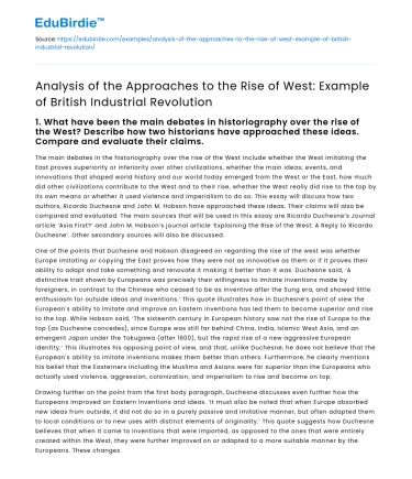 Approaches to the Rise of West: British Industrial Revolution