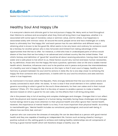Healthy Soul And Happy Life