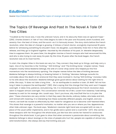 The Topics Of Revenge And Past In The Novel A Tale Of Two Cities