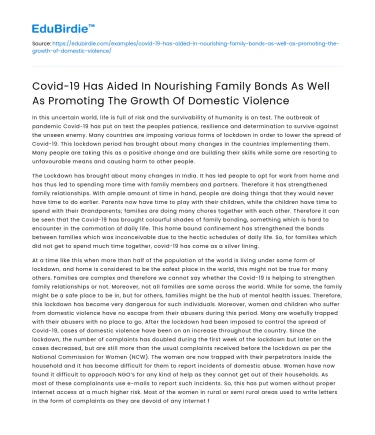 Covid-19: Nourishing Family Bonds & Fueling Domestic Violence