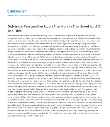 Golding’s Perspective Upon The Man In The Novel Lord Of The Flies