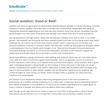 Social Isolation: Good or Bad?