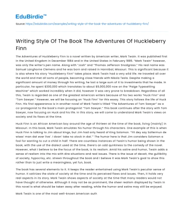 Writing Style Of The Book The Adventures Of Huckleberry Finn