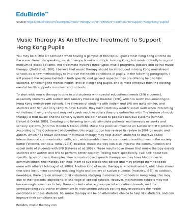 Music Therapy As An Effective Treatment To Support Hong Kong Pupils