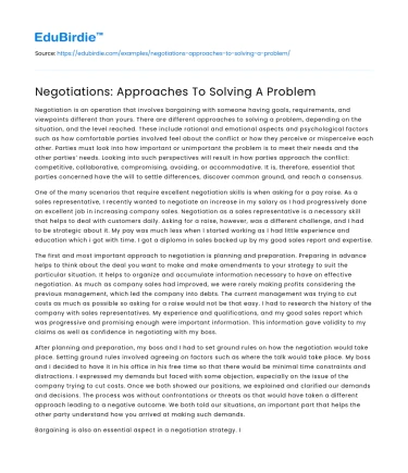 Negotiations: Approaches To Solving A Problem