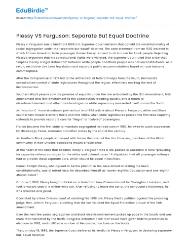 Plessy VS Ferguson: Separate But Equal Doctrine
