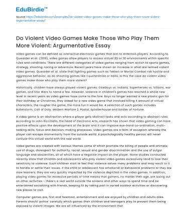 Impact of Violent Video Games on Player Behavior: An Argument