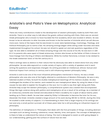 Aristotle’s and Plato’s View on Metaphysics: Analytical Essay