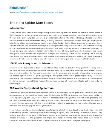 The Hero Spider Man Essay