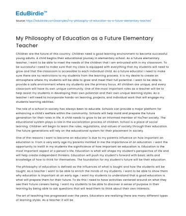 My Philosophy of Education as a Future Elementary Teacher