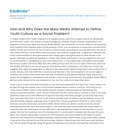 Mass media shaping youth culture as social problem?