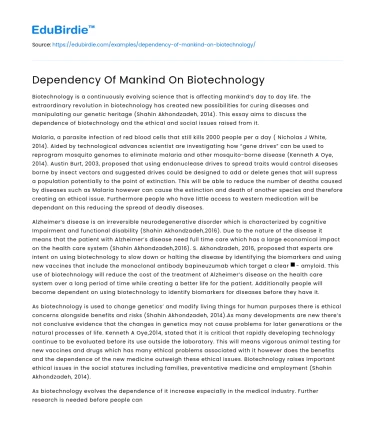 Dependency Of Mankind On Biotechnology