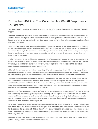 Fahrenheit 451 And The Crucible: Are We All Employees To Society?