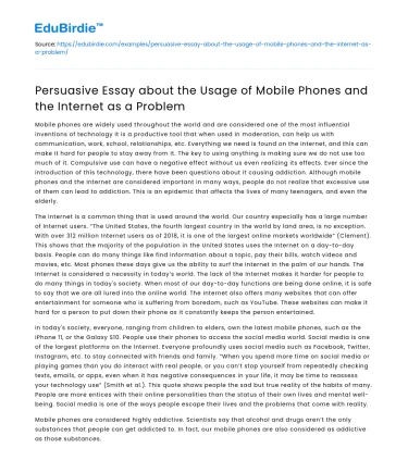 Mobile Phones & Internet: A Problematic Persuasive Essay