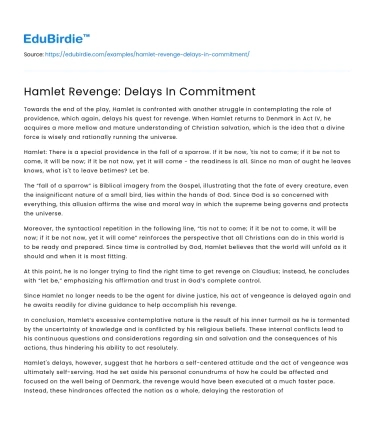 Hamlet Revenge: Delays In Commitment
