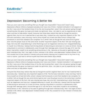 Depression: Becoming A Better Me