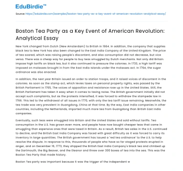 The Boston Tea Party: Catalyst of the American Revolution