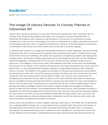 The Usage Of Literary Devices To Convey Themes In Fahrenheit 451
