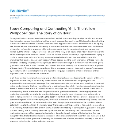 Comparing ‘Girl’, ‘The Yellow Wallpaper’ and ‘The Story of an Hour’