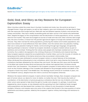 Gold, God, and Glory as Key Reasons for European Exploration: Essay