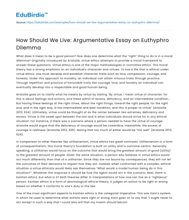 How Should We Live: Argumentative Essay on Euthyphro Dilemma