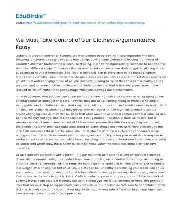 We Must Take Control of Our Clothes: Argumentative Essay