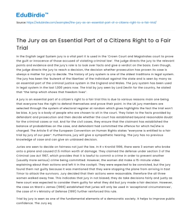 The Jury as an Essential Part of a Citizens Right to a Fair Trial