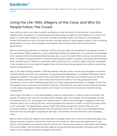 Life in 1984: Allegory of the Cave & Following the Crowd