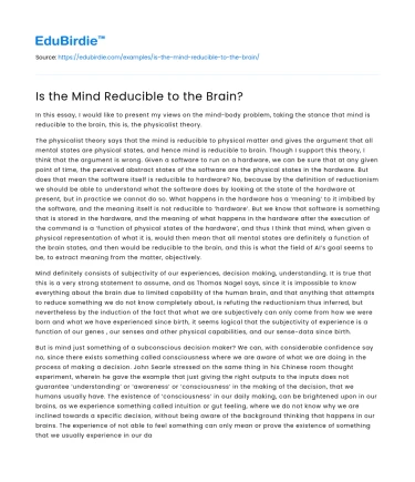 Is the Mind Reducible to the Brain?
