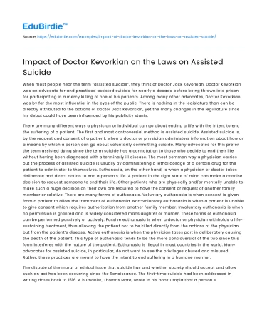 Impact of Doctor Kevorkian on the Laws on Assisted Suicide