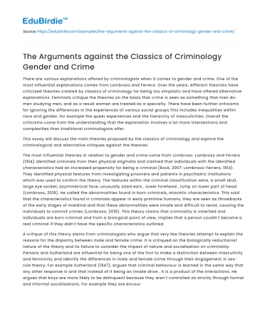 The Arguments against the Classics of Criminology Gender and Crime