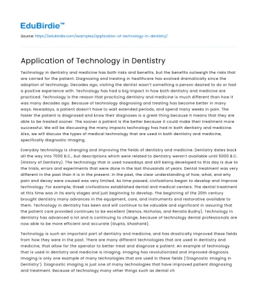 Application of Technology in Dentistry