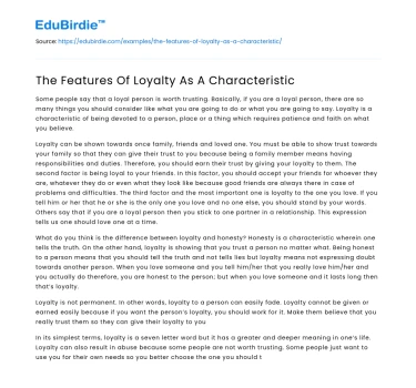 The Features Of Loyalty As A Characteristic