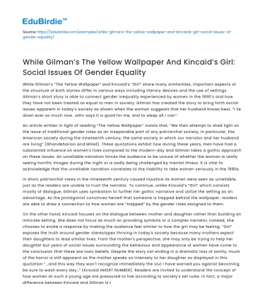 Gender Equality in Gilman’s “The Yellow Wallpaper” and Kincaid’s “Girl”