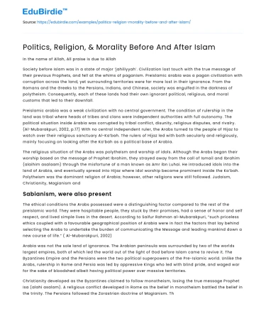 Politics, Religion, & Morality Before And After Islam
