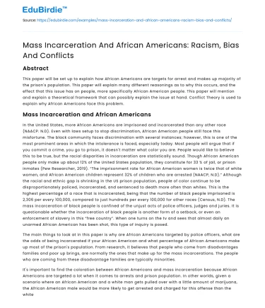 Mass Incarceration And African Americans: Racism, Bias And Conflicts
