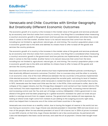 Venezuela and Chile: Geography vs Economy
