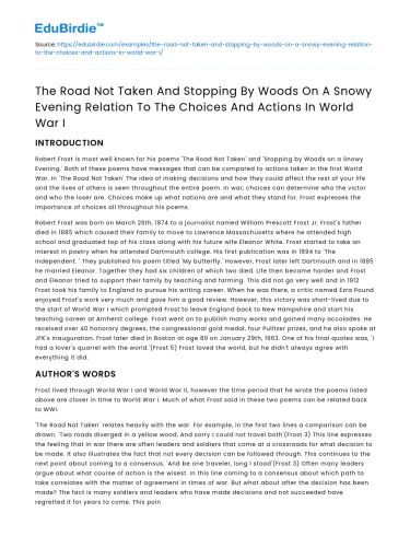 Choices and Actions in WWI: The Road Not Taken and Stopping By Woods