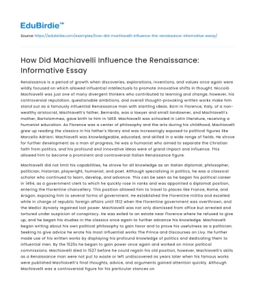 How Did Machiavelli Influence the Renaissance: Informative Essay