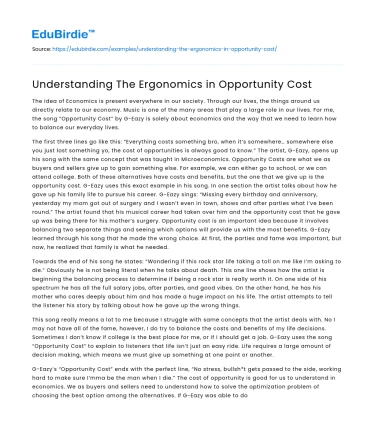 Understanding The Ergonomics in Opportunity Cost