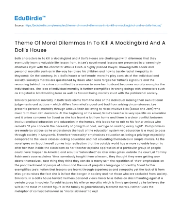 Theme Of Moral Dilemmas In To Kill A Mockingbird And A Doll’s House
