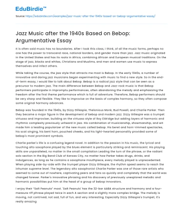Jazz Music after the 1940s Based on Bebop: Argumentative Essay