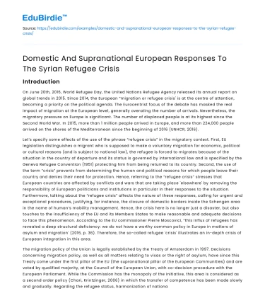 Domestic And Supranational European Responses To The Syrian Refugee Crisis