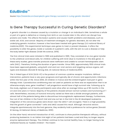 Is Gene Therapy Successful In Curing Genetic Disorders?