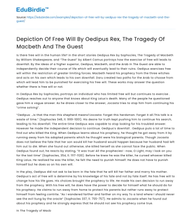 Free Will in Oedipus Rex, Macbeth, and The Guest