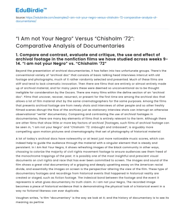 Comparative Analysis: “I Am not Your Negro” vs “Chisholm ‘72”