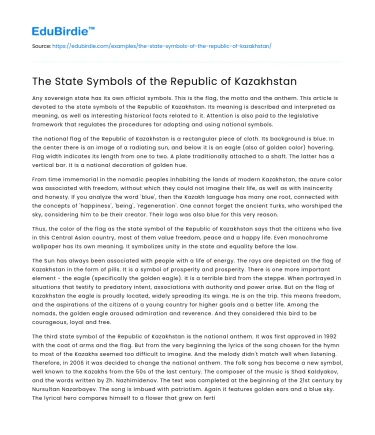 The State Symbols of the Republic of Kazakhstan