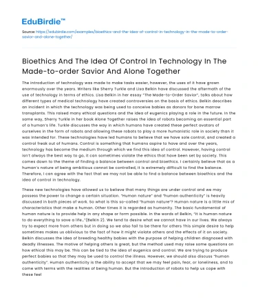 Bioethics and Control in Technology in Made-to-Order Savior and More
