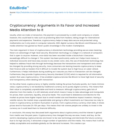 Cryptocurrency: Arguments in Its Favor and Increased Media Attention to It